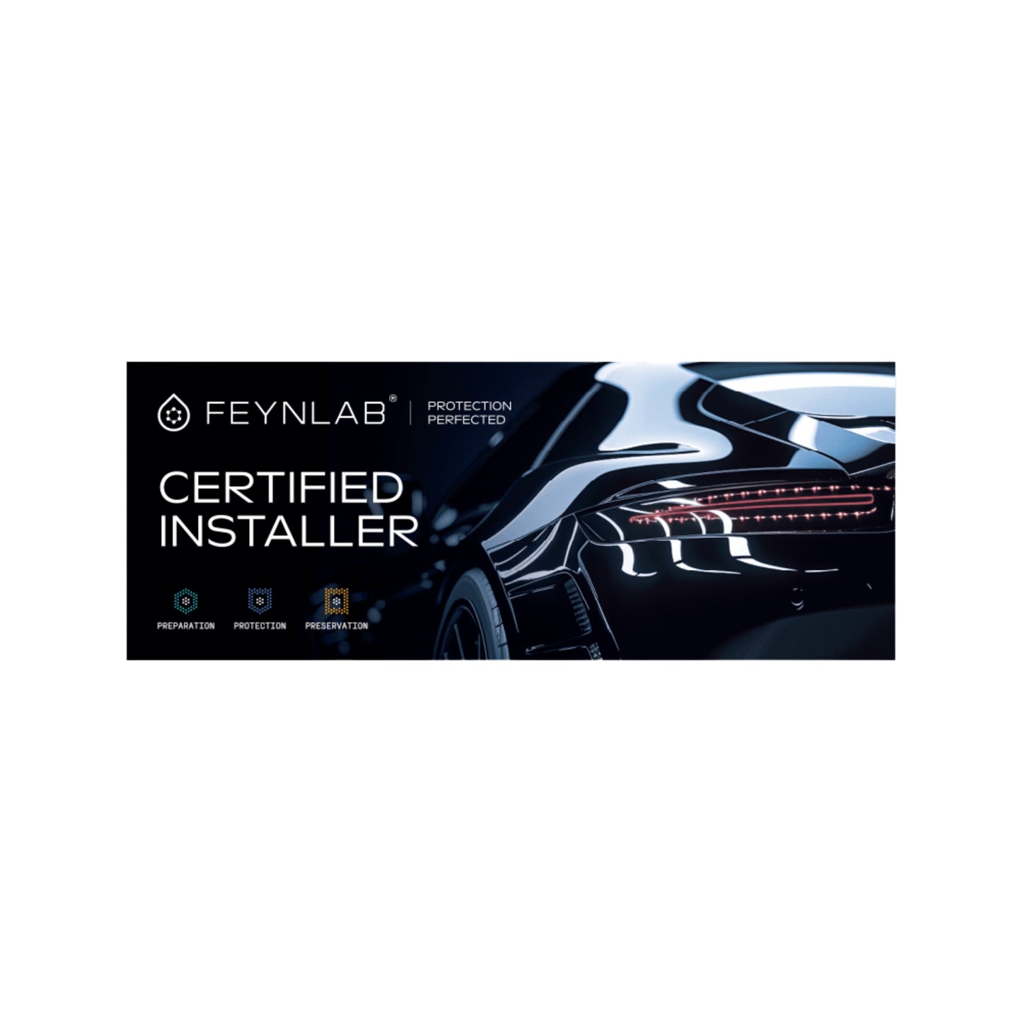 Feynlab® Certified Installer Wall Banner